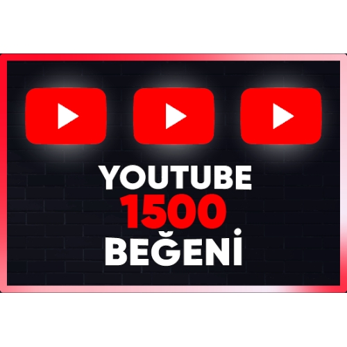  ⚡  GARANTİLİ  YOUTUBE 1500 BEĞENİ ⚡